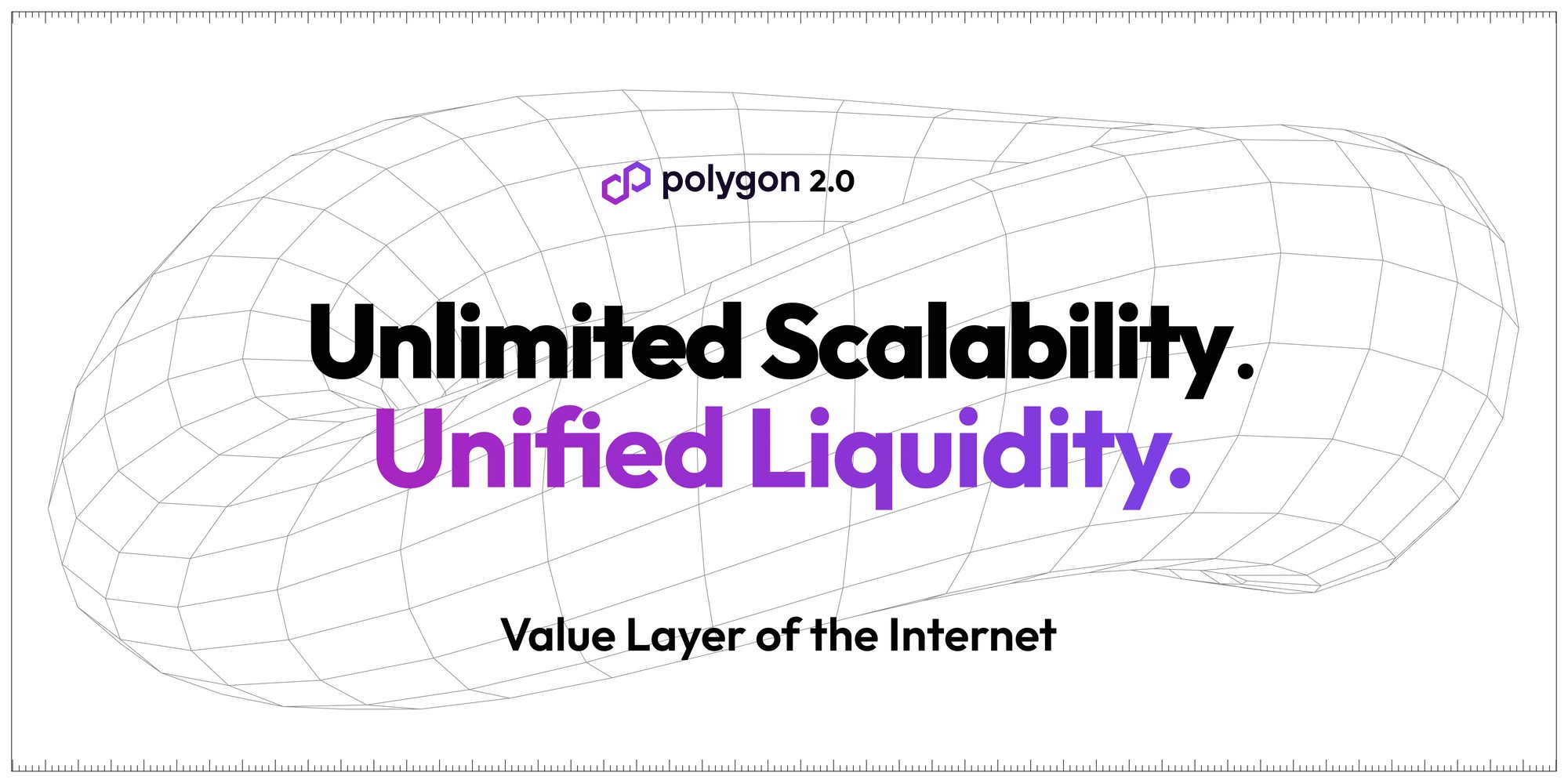 Polygon 2.0：構建互聯網的價值層
