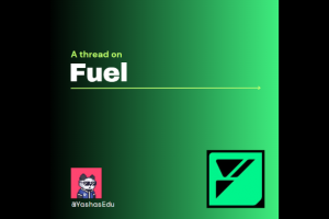 一文速覽 Fuel 技術架構及生態項目